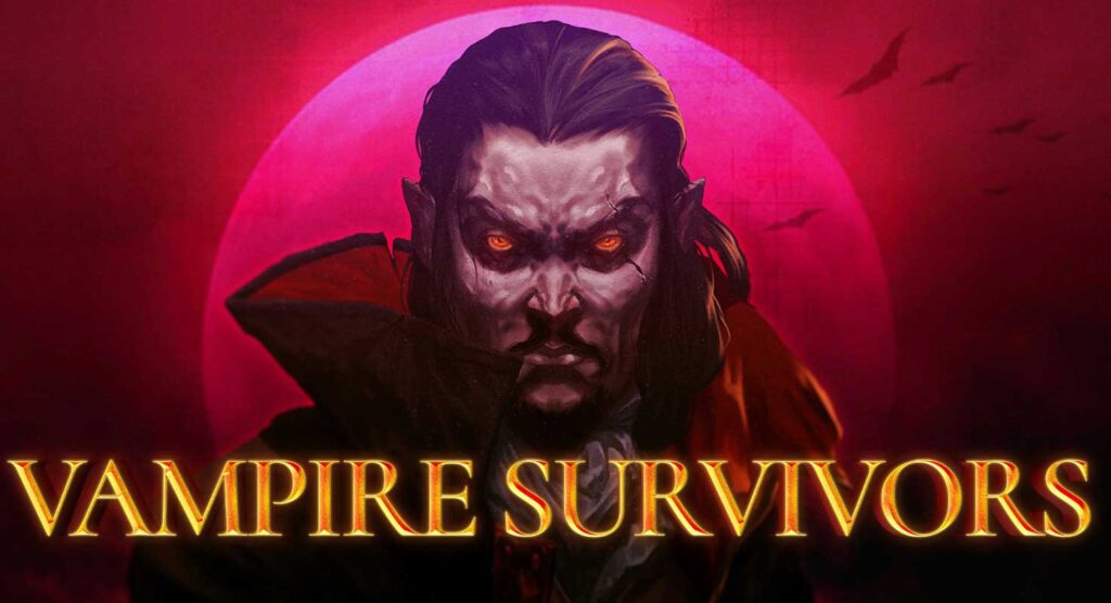 Vampire Survivors