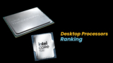 Most Powerful Desktop PC Processors Right Now