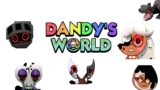 All Twisteds in Dandy’s World
