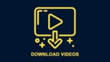 Best Platforms to Download Videos from Video Streaming Websites